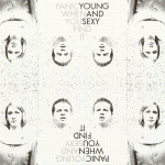 young-and-sexy-panic-when-you-find-it-album-cover young-and-sexy-panic-when-you-find-it-album-cover
